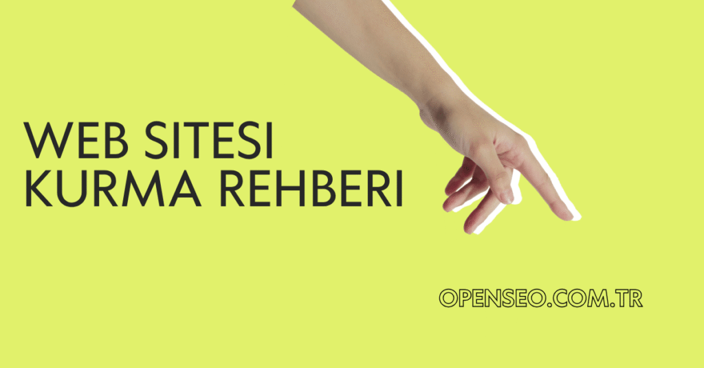 web sitesi kurma rehberi