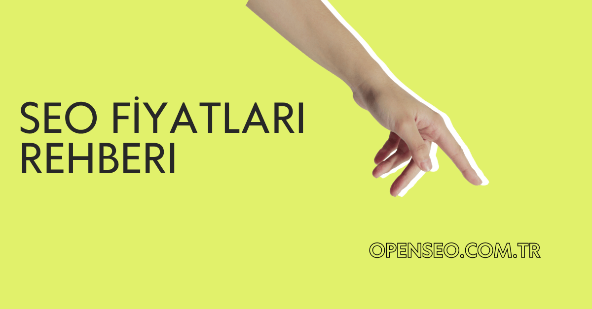 SEO Fiyatları Rehberi